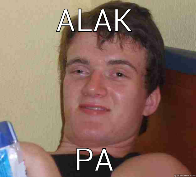 ALAK PA 10 Guy