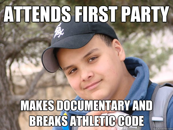 attends first party makes documentary and breaks athletic code  