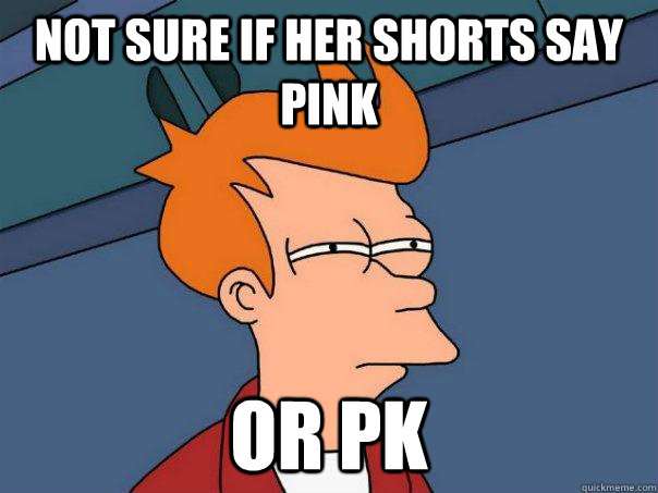 Not sure if her shorts say pink Or pk  Futurama Fry