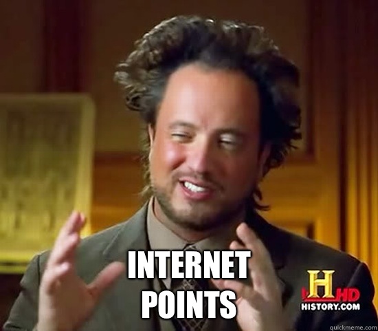  Internet 
Points  Ancient Aliens