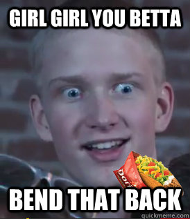 girl girl you betta  bend that back - girl girl you betta  bend that back  muzza
