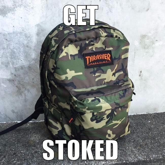 GET STOKED Misc