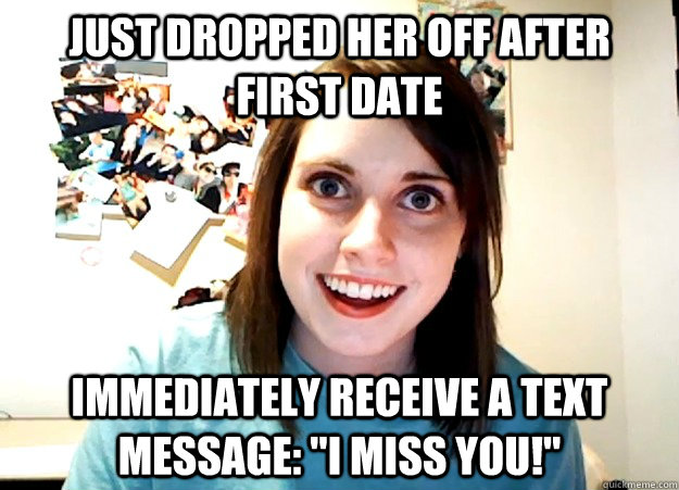 Just dropped her off after first date immediately receive a text message: 