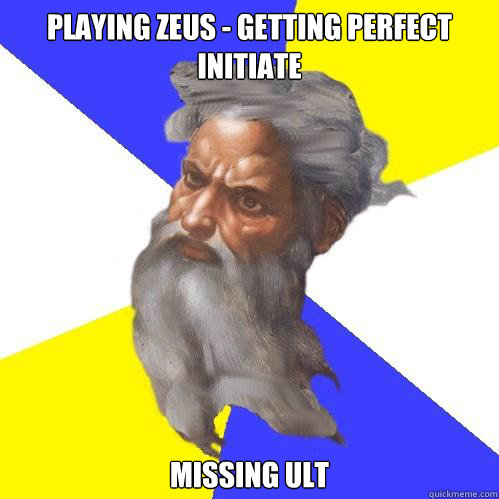 Playing Zeus - getting perfect Initiate Missing ult  Advice God