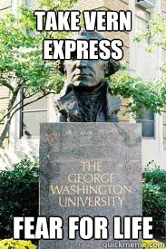 take vern express fear for life  Ironic GWU