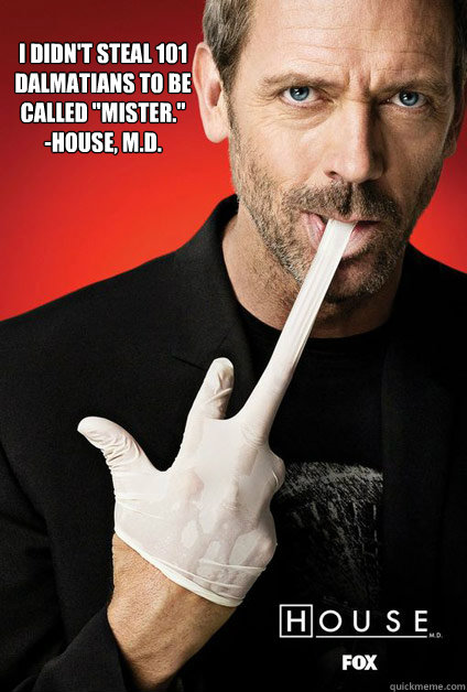 I didn't steal 101 dalmatians to be called 