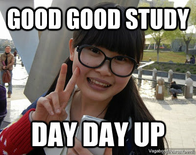 Good good study Day day up  Chinese girl Rainy