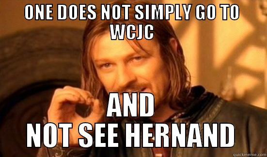 ONE DOES NOT SIMPLY GO TO WCJC AND NOT SEE HERNAND Boromir