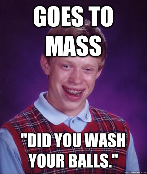 Goes to mass 