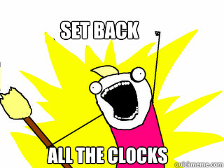 Set Back All the clocks  All The Things