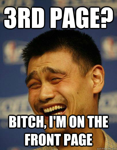 3rd Page? Bitch, I'm on the front page - 3rd Page? Bitch, I'm on the front page  Capitalist Yao Ming