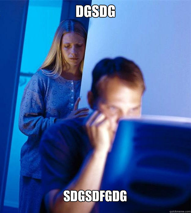 dgsdg sdgsdfgdg  Redditors Wife
