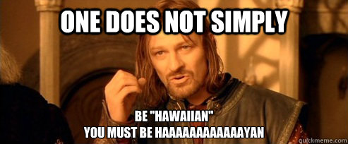 One does not simply Be 
