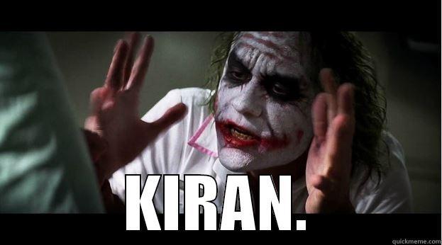  KIRAN. Joker Mind Loss