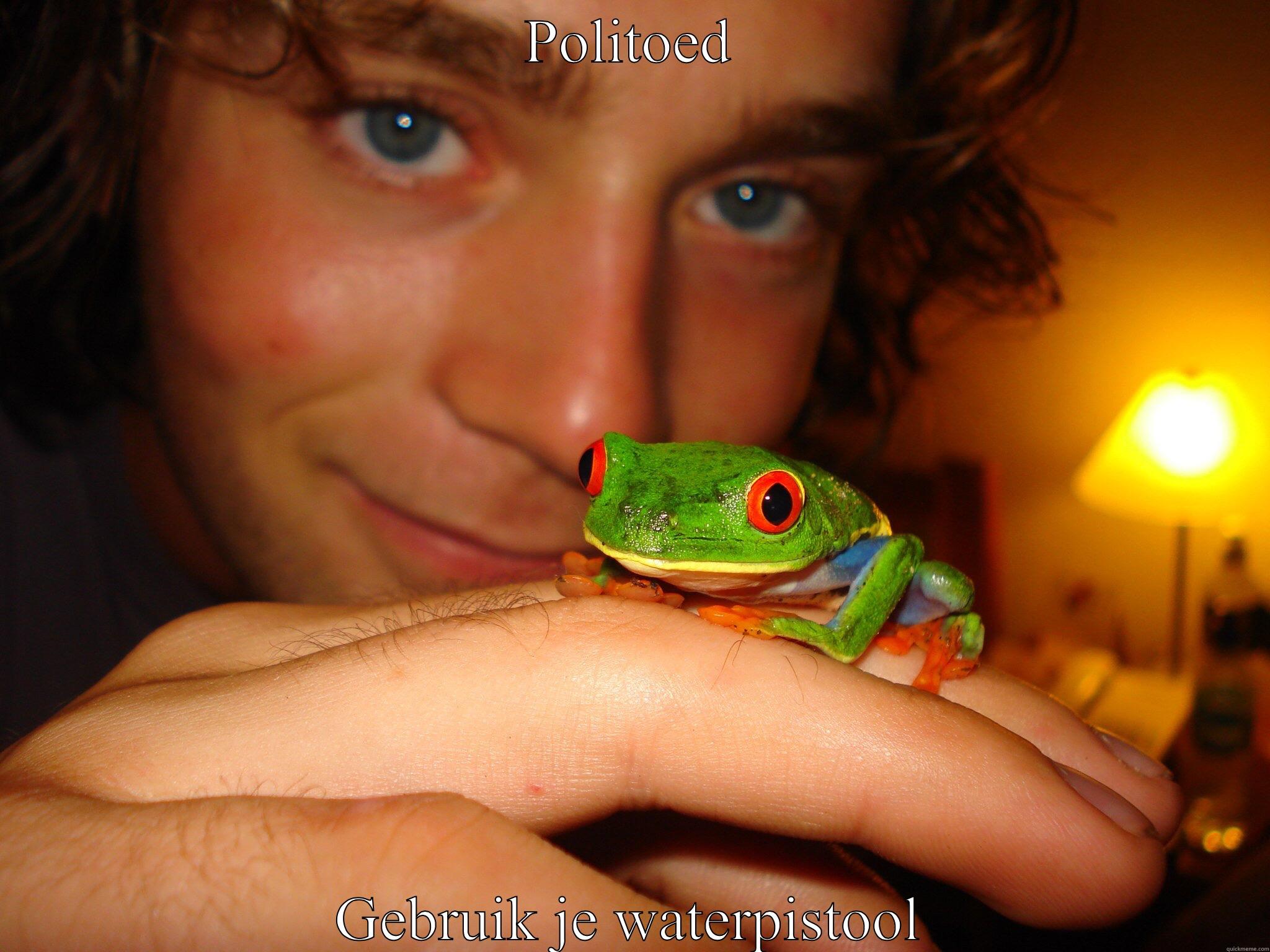 POLITOED GEBRUIK JE WATERPISTOOL Misc