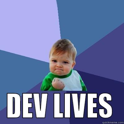  DEV LIVES Success Kid