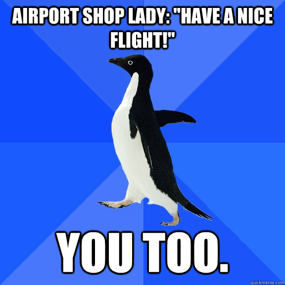 Airport Shop Lady: 