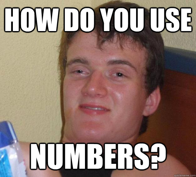 How do you use Numbers? - How do you use Numbers?  10 Guy