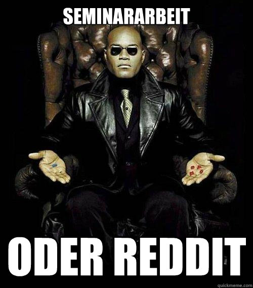 seminararbeit oder reddit  Morpheus
