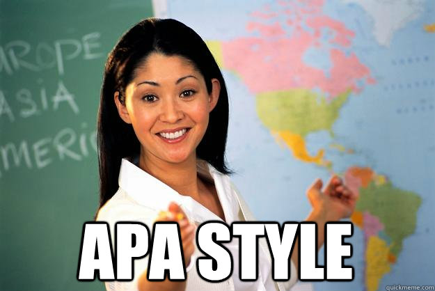  apa style -  apa style  Unhelpful High School Teacher