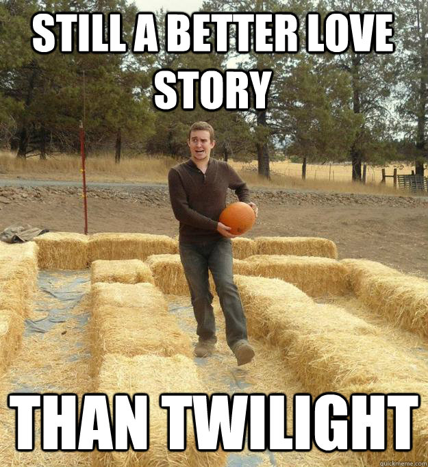 Still a better love story Than twilight  stumped by simplicity