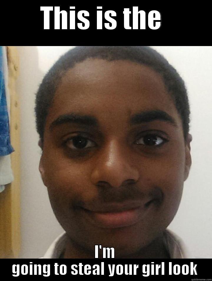 THIS IS THE  I'M GOING TO STEAL YOUR GIRL LOOK Misc