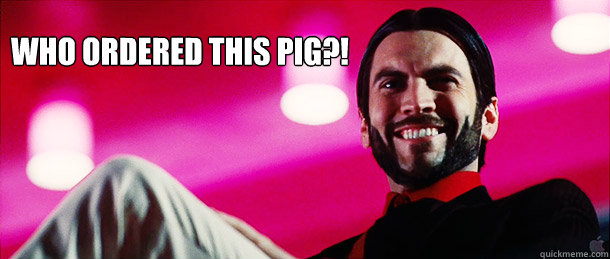 who ordered this pig?!   
