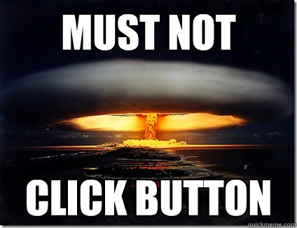 must not click button  