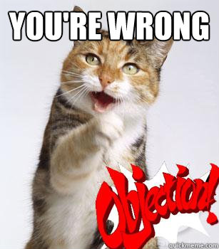 You're wrong   