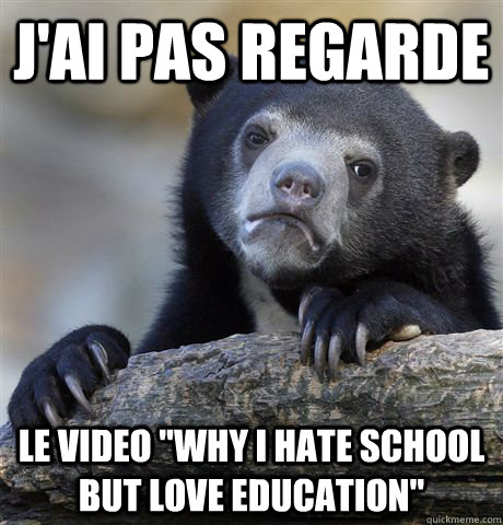 J'ai pas regarde Le video 