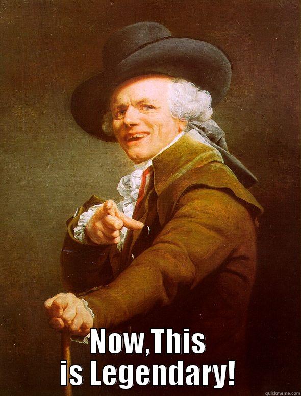  NOW,THIS IS LEGENDARY! Joseph Ducreux
