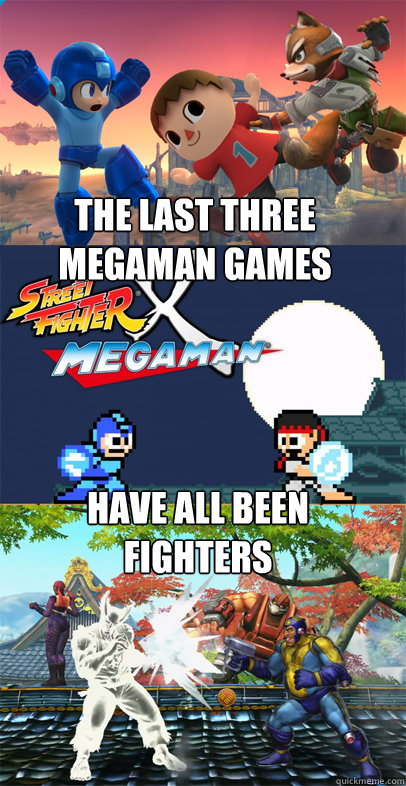The last three
megaman games have all been fighters - The last three
megaman games have all been fighters  Misc