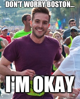 DON'T WORRY BOSTON... I'M OKAY  Ridiculously photogenic guy