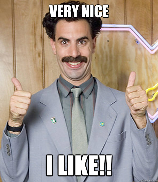 Very Nice I Like!! - Very Nice I Like!!  Very Nice Borat