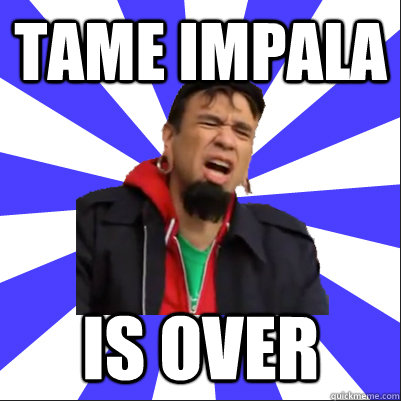 Tame Impala is over - Tame Impala is over  Portlandia Clip