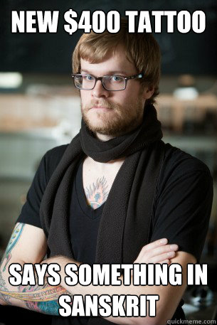 New $400 tattoo Says something in sanskrit  Hipster Barista