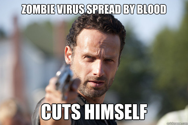 ZOMBIE VIRUS SPREAD BY BLOOD CUTS HIMSELF  