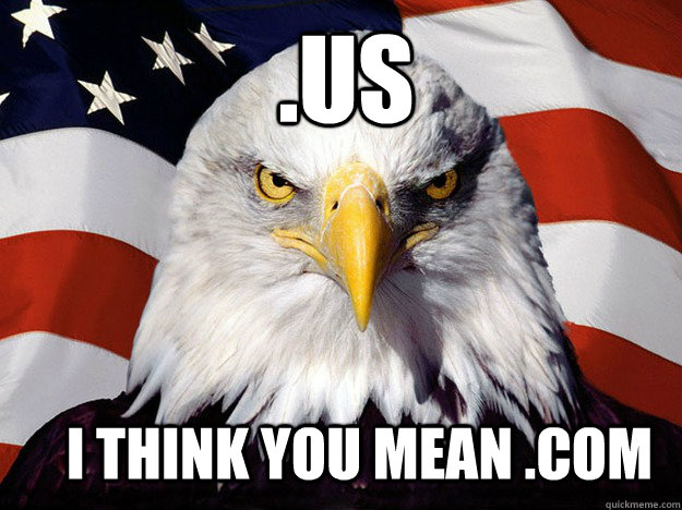 .US I think you mean .com  Patriotic Eagle