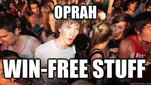 Oprah WIN-FREE STUFF  Sudden Clarity Clarence
