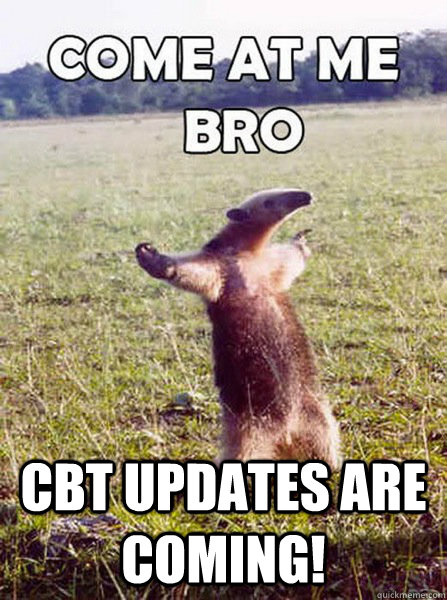  CBT UPDATES ARE COMING! -  CBT UPDATES ARE COMING!  Global Martial heroes