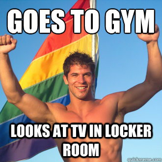 goes to gym looks at TV in locker room - goes to gym looks at TV in locker room  Good gay guy