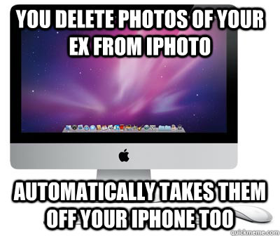 You Delete photos of your ex from iPhoto automatically takes them off your iPhone too  