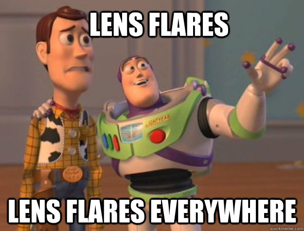 Lens flares Lens flares everywhere - Lens flares Lens flares everywhere  Buzz Lightyear