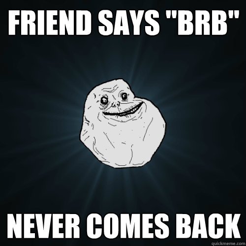 friend says 
