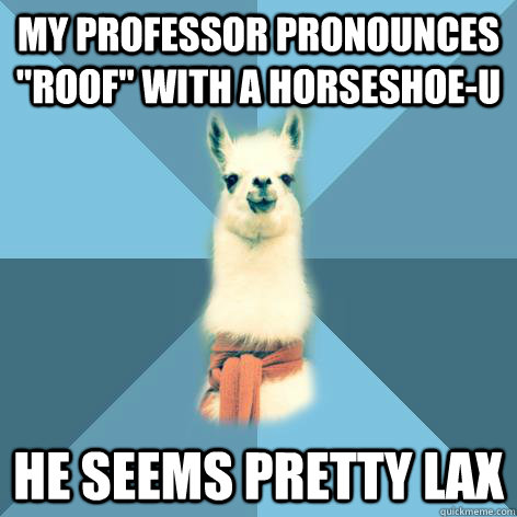 My professor pronounces 