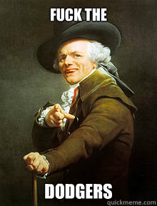 Fuck THE Dodgers  Joseph Ducreax