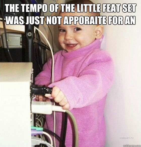 The Tempo of the little feat set was just not apporaite for an event like halloween    Troll Baby