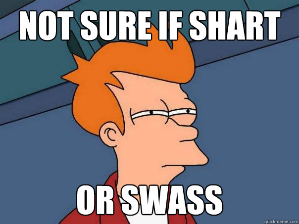 NOT SURE IF SHART OR SWASS  Futurama Fry