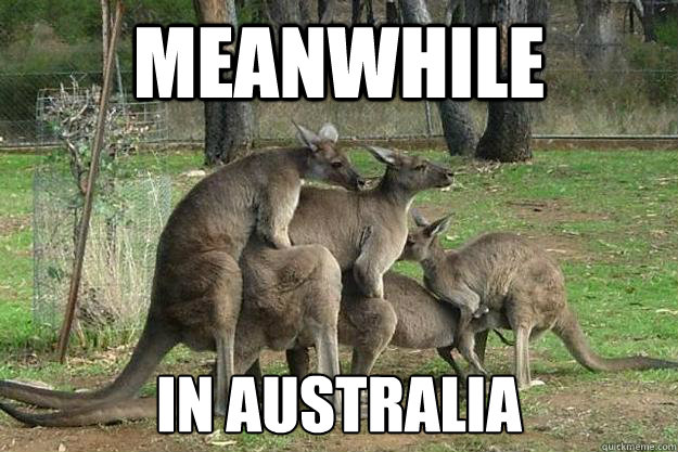 Meanwhile In Australia - Meanwhile In Australia  Meanwhile in Australia