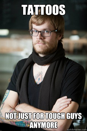 Tattoos Not just for tough guys anymore - Tattoos Not just for tough guys anymore  Hipster Barista